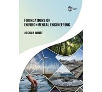 Foundations of Environmental Engineering