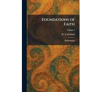 Foundations of Faith: Eschatological