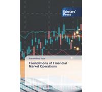 Foundations of Financial Market Operations