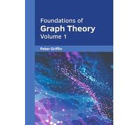 Foundations of Graph Theory (1)