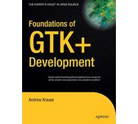 Foundations of GTK+ Development