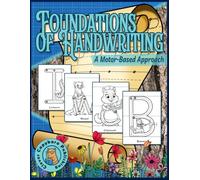 Foundations of Handwriting: A Motor-Based Approach