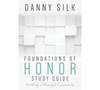 Danny Silk Foundations of Honor (Tascabile)