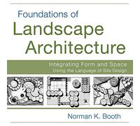 Norman Booth Foundations of Landscape Architecture (Tascabile)