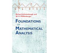 Foundations of Mathematical Analysis