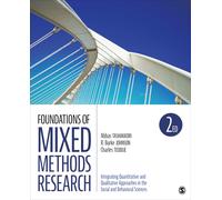 Foundations of Mixed Methods Research: Integrating Quantitative and Qualitative