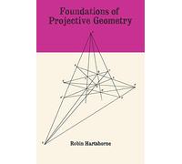 Foundations of Projective Geometry