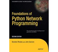 John Goerzen Tim Bower Brandon Foundations of Python Network Progr (Tascabile)