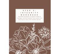 Foundations of Recovery: Step 5 - Integrity: A Guided Workbook