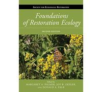 Foundations of Restoration Ecology