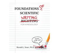 Foundations of Scientific Writing for Kinesiology