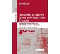 Foundations of Software Science and Computation Structures: 29th International Conference, FoSSaCS 2026, Held as Part of the International Joint ... Turin, Italy, April 11-16, 2026, Proceedings