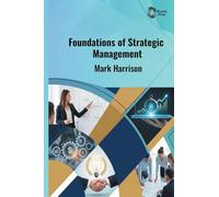 Foundations of Strategic Management