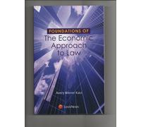 Foundations of the Economic Approach to Law