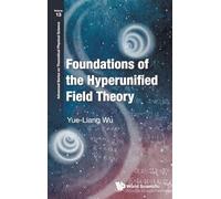 Foundations Of The Hyperunified Field Theory: 13