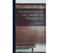 Foundations of the Theory of Probability (Copertina rigida)