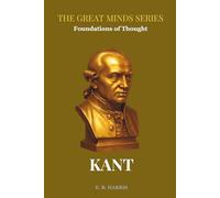 Foundations of Thought: KANT: Book 7
