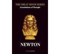 Foundations of Thought: NEWTON: Book 6