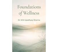 Foundations of Wellness