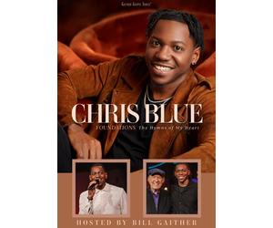 Foundations: The Hymns Of My Heart (DVD) Chris Blue