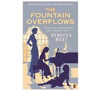 Fountain Overflows (Virago Modern Classics) by Rebecca West (2011-03-01)