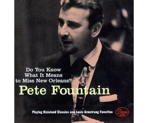 Fountain, Pete - Do You Know What It Means to Miss New Orleans