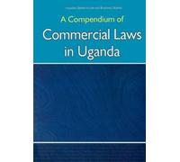 Fountain Publishers A Compendium of Commercial Laws in Uganda (Tascabile)