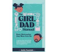 Fountain The Girl Dad Manual (Copertina rigida)