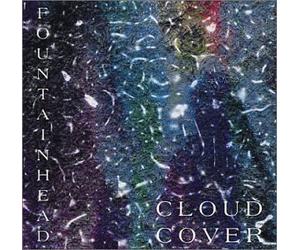 Fountainhead: a.k.a. Robert Scott Thompson - Cloud Cover (US Import)