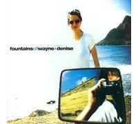 Fountains of Wayne - Denise