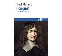 Fouquet ou Le Soleil offusqué