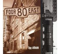 Four 80 East The Album (CD) Album