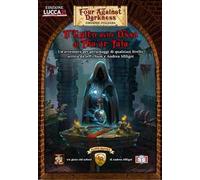 FOUR AGAINST DARKNESS - IL CULTO DELLE OSSA DI THA'AR TALA