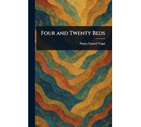 Four and Twenty Beds