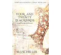 FOUR AND TWENTY BLACKBIRDS