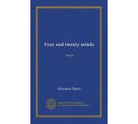 Four and twenty minds: essays