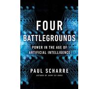 Four Battlegrounds: Power in the Age of Artificial Intelligence