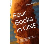 Four Books in ONE: Attitude is a Choice..Friends and Friendships..Hope Hangs Out..Presume Positive Intentions