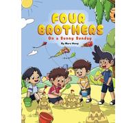 Four Brothers on a Sunny Sunday: 1