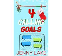Four Calling Goals: A Holidate Hockey Christmas Romance