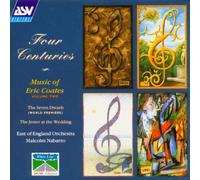 Four Centuries: Music of Eric Coates, Vol. 2