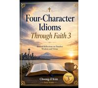 Four-Character Idioms Through Faith 3