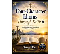 Four-Character Idioms Through Faith 6