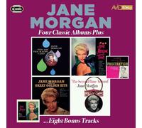 Four Classic Albums Plus (The Day The Rains Came / Jane Morgan Time / Sings The Great Golden Hits / The Second Time Around)