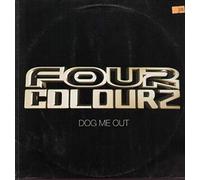 Four Colourz - Dog me out (Orig. Club Cut/C.l.u. BBD Ext./T.H.C. Bodega Mixes, 2000) / Vinyl Maxi Single [Vinyl 12'']