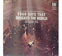 Four Days That Shocked The World Nov. 22-25, 1963 The Complete Story