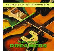Four Dreamers - Complete Sixties Instrumental