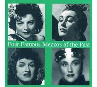 Four Famous Mezzo-Sopranos Of The Past - AA.VV. (Audio Cd)