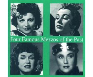 Four Famous Mezzo-Sopranos Of The Past - AA.VV. (Audio Cd)