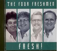 FOUR FRESHMEN - FRESH !